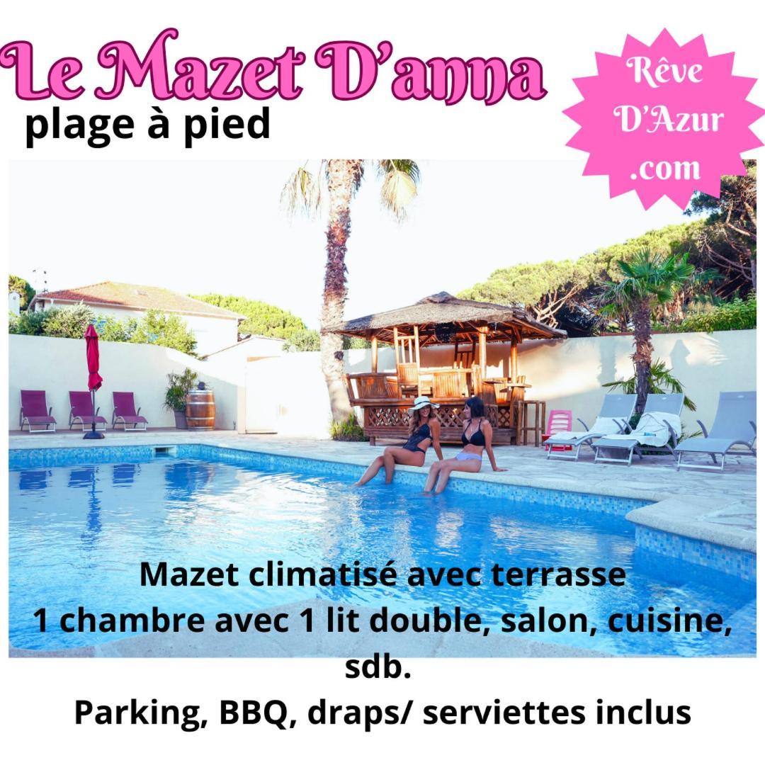 Reve D'Azur, Mazet En Bord De Mer, Parking, Piscine Partagee, Terrasse Bbq & Draps Inclus La Nartelle, 1 Salon, 1 Chambre, 1 Cuisine , 1 Sdb Sainte-Maxime Exterior foto